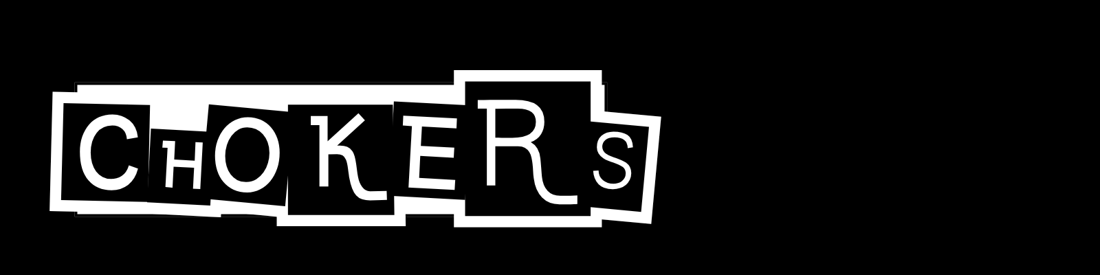 Chokers